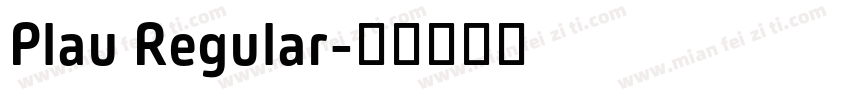 Plau Regular字体转换